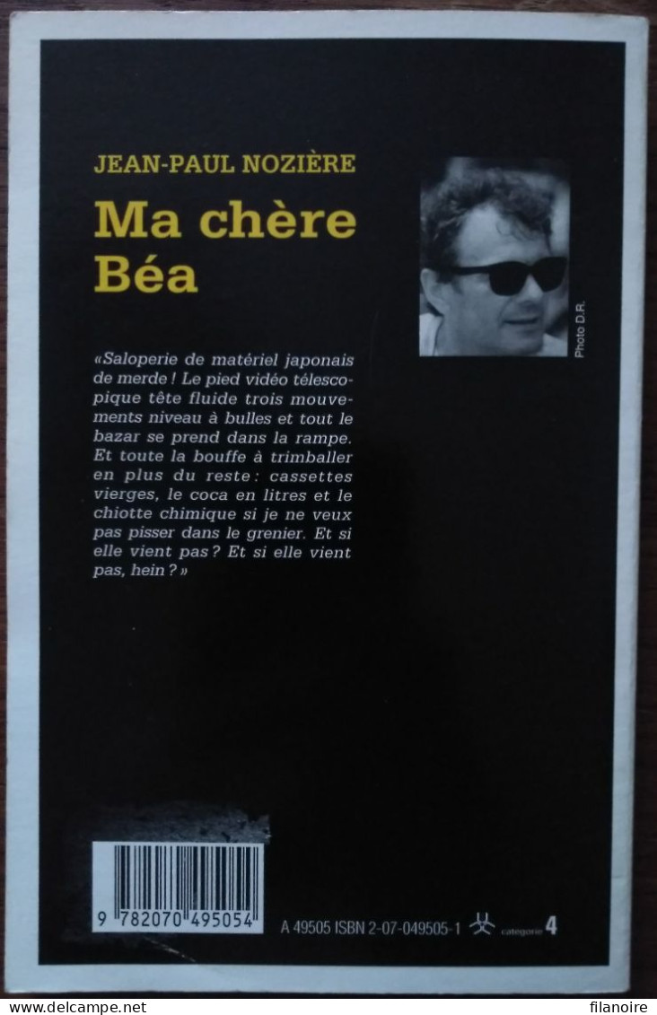 Jean-Paul NOZIERE Ma Chère Béa Série Noire 2398 (EO, 09/1995) - Série Noire