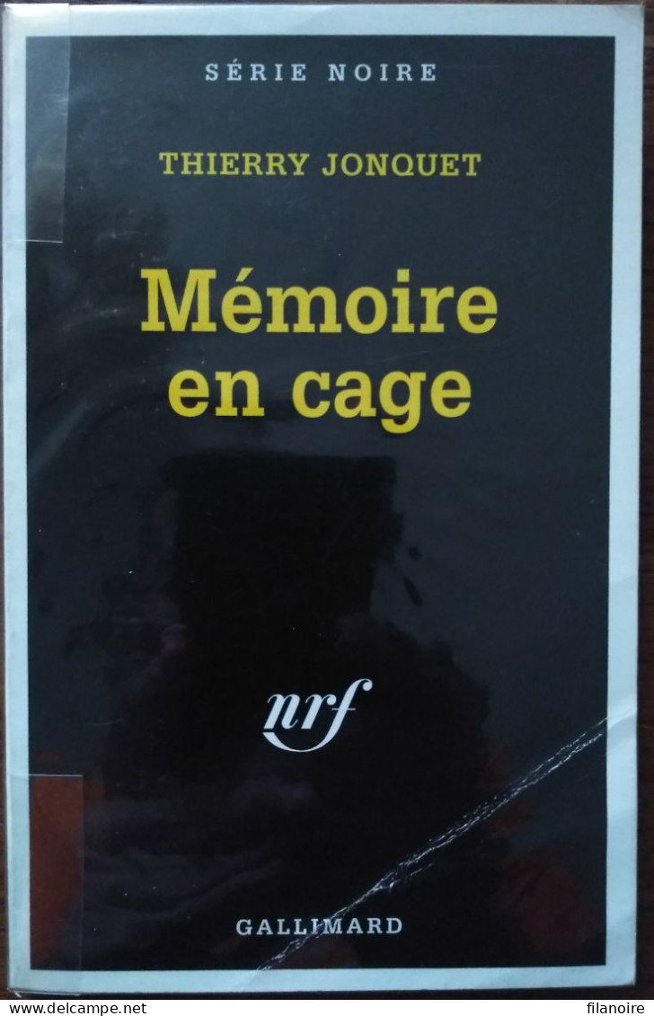 Thierry JONQUET Mémoire En Cage Série Noire 2397 (EO, 09/1995) - Série Noire