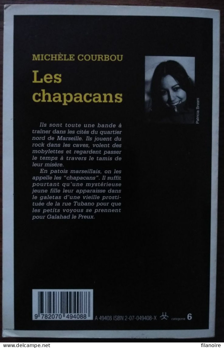 Michèle COURBOU Les Chapacans Série Noire 2341 (EO, 02/1994) - Série Noire