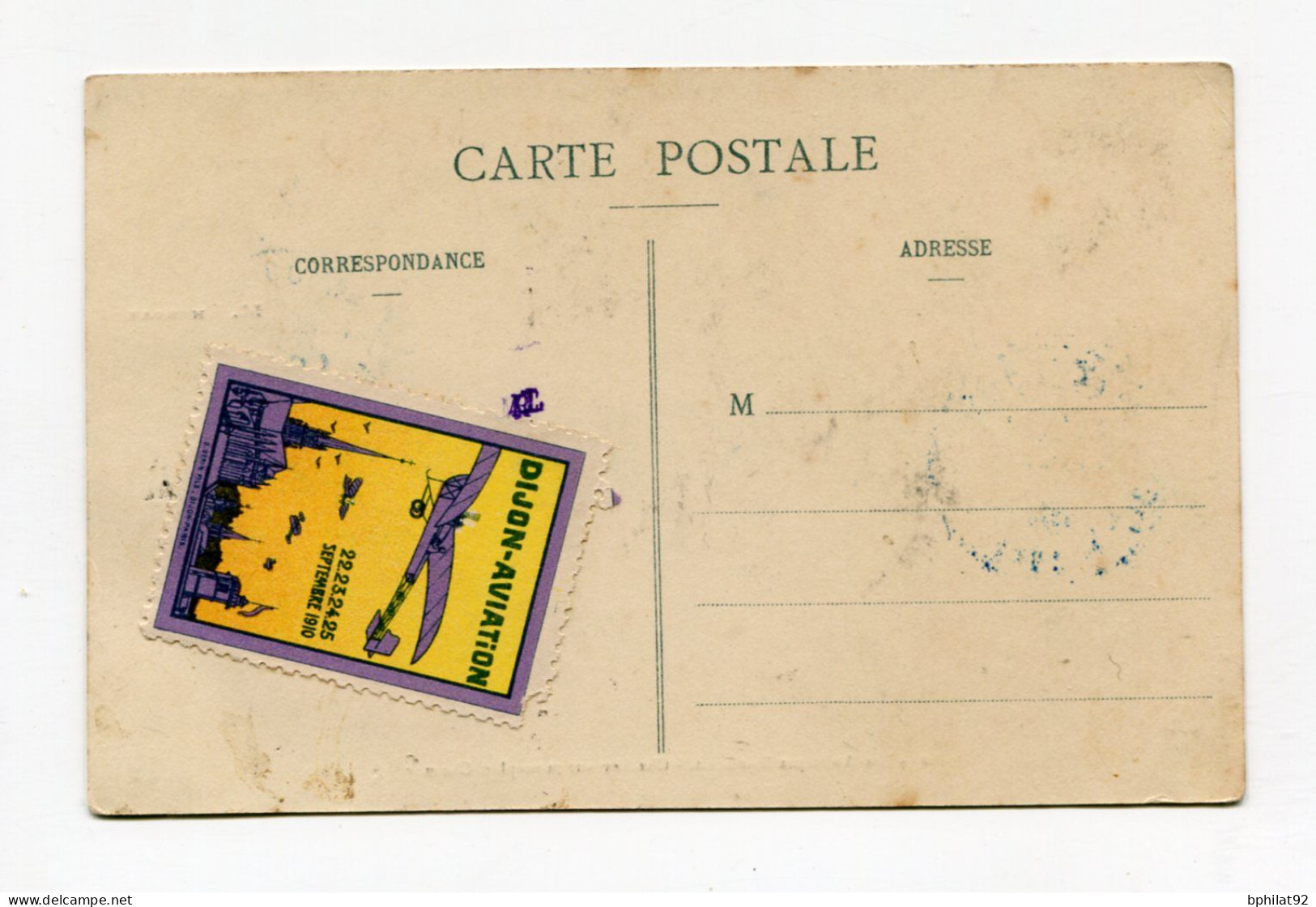 !!! CPA DU MEETING DE DIJON DE 1910 CARTE AVEC VIGNETTE ET OBLITERATION DE L'AERODROME - Covers & Documents