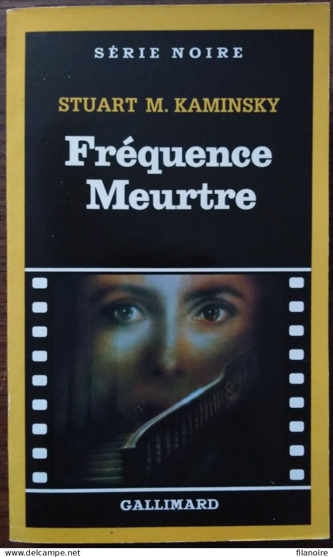 Stuart KAMINSKY Fréquence Meurtre Série Noire 1950 (02/1988) - Série Noire