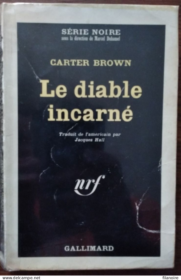 Carter BROWN Le Diable Incarné Série Noire N°983 (EO, 11/1965) - Série Noire