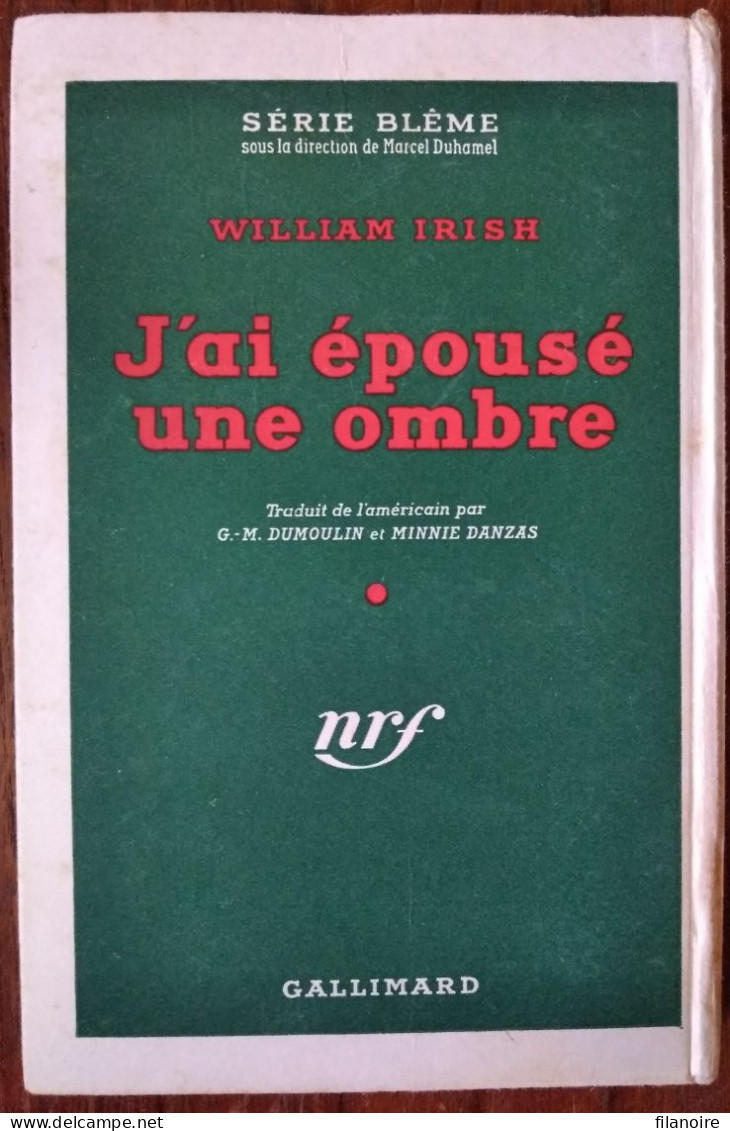 William IRISH J’ai épousé Une Ombre Série Blême N°1 (EO, 10/1949) - Série Blême