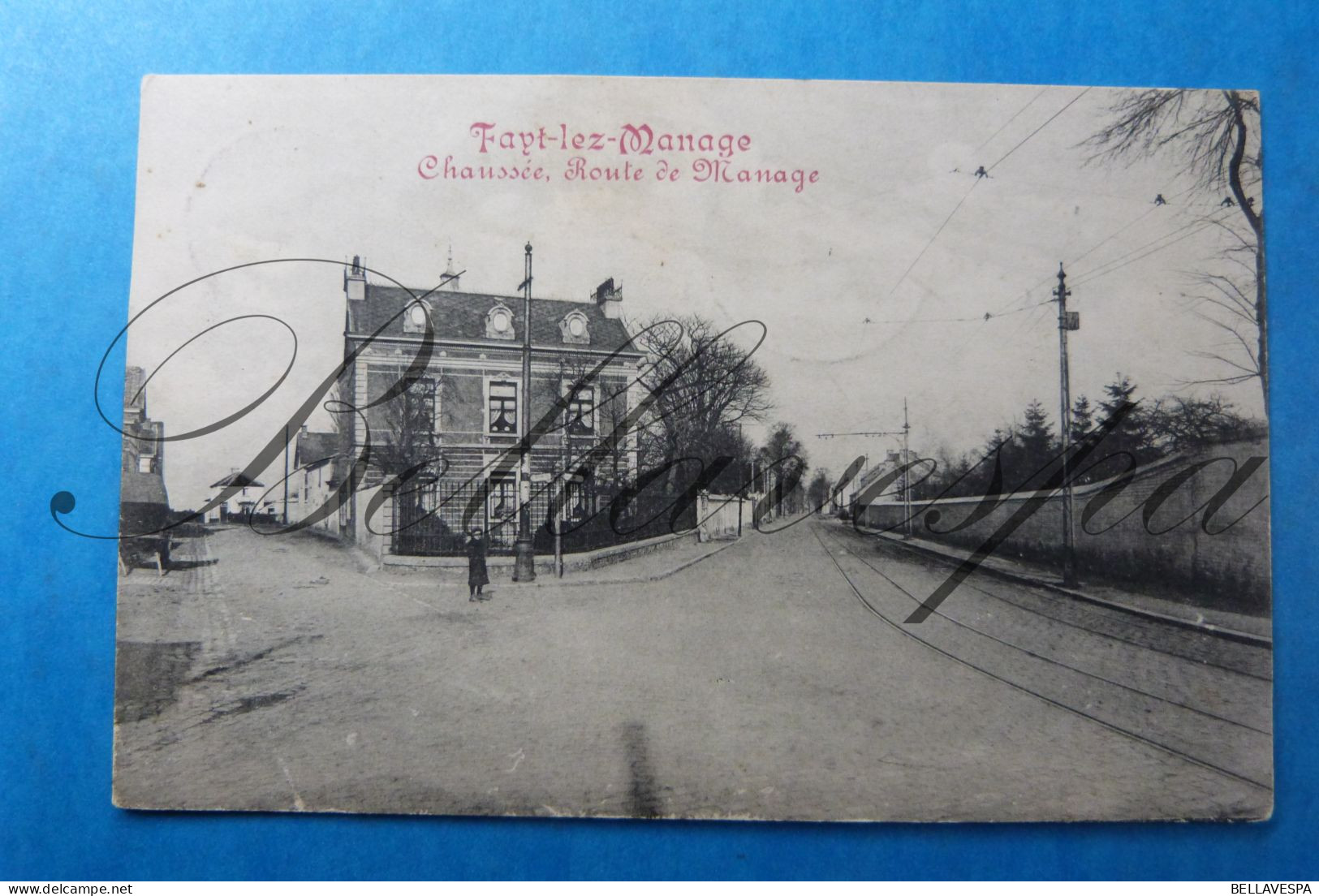 Fayt Lez Manage Chaussee Route De Manage 1913 - Manage