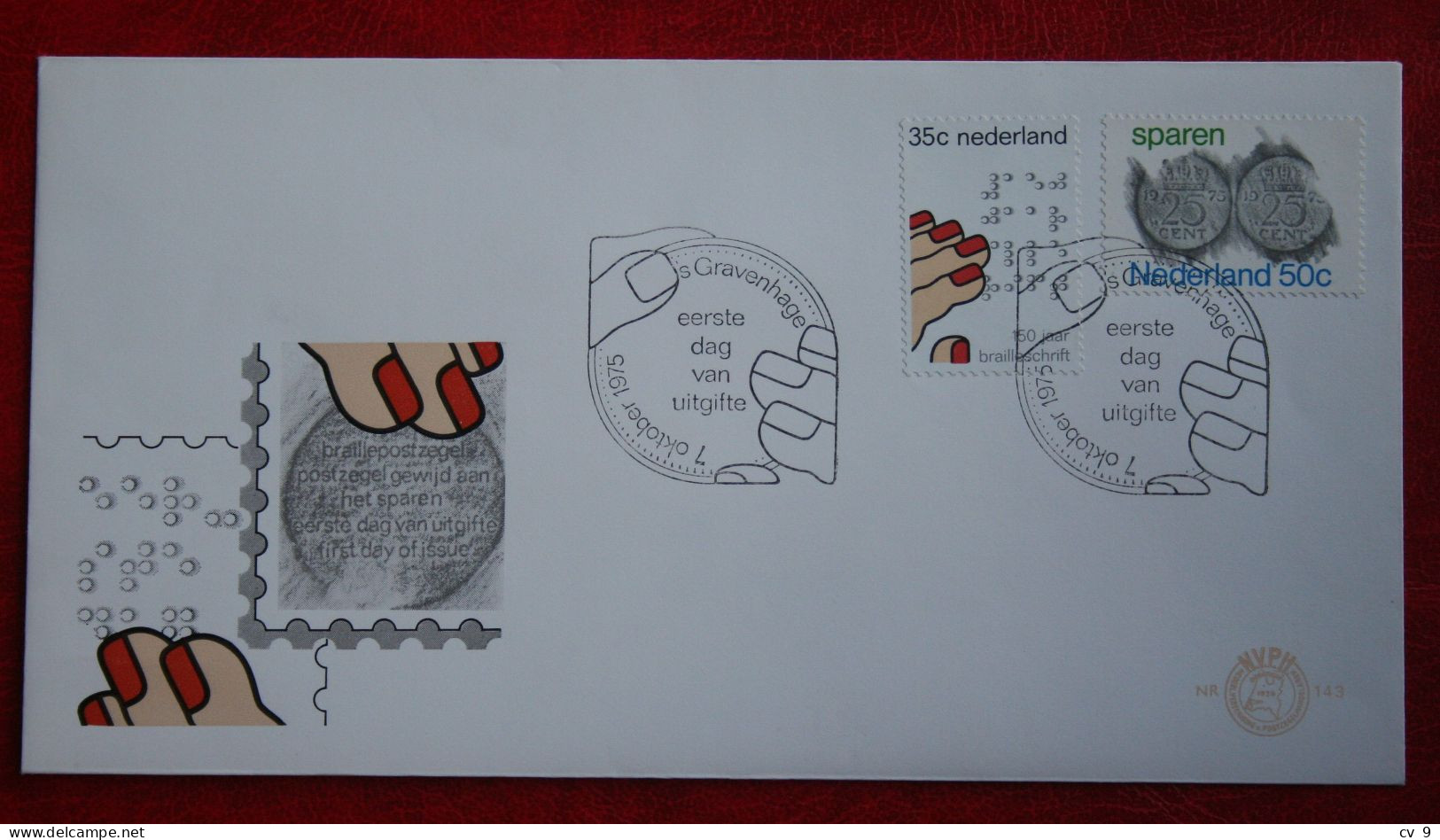 FDC E143 143 Braille + Sparen NVPH 1077-1078 1975 Without Address NEDERLAND NIEDERLANDE NETHERLANDS - FDC