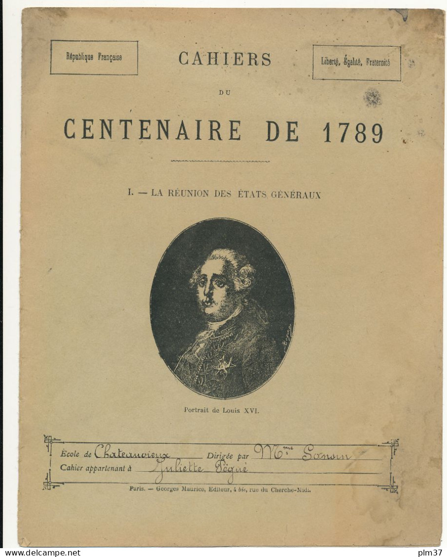 Couverture De Cahier - Cahiers Du Centenaire De 1789, Louis XVI, Etats Généraux - Collection L. Geisler - Protège-cahiers