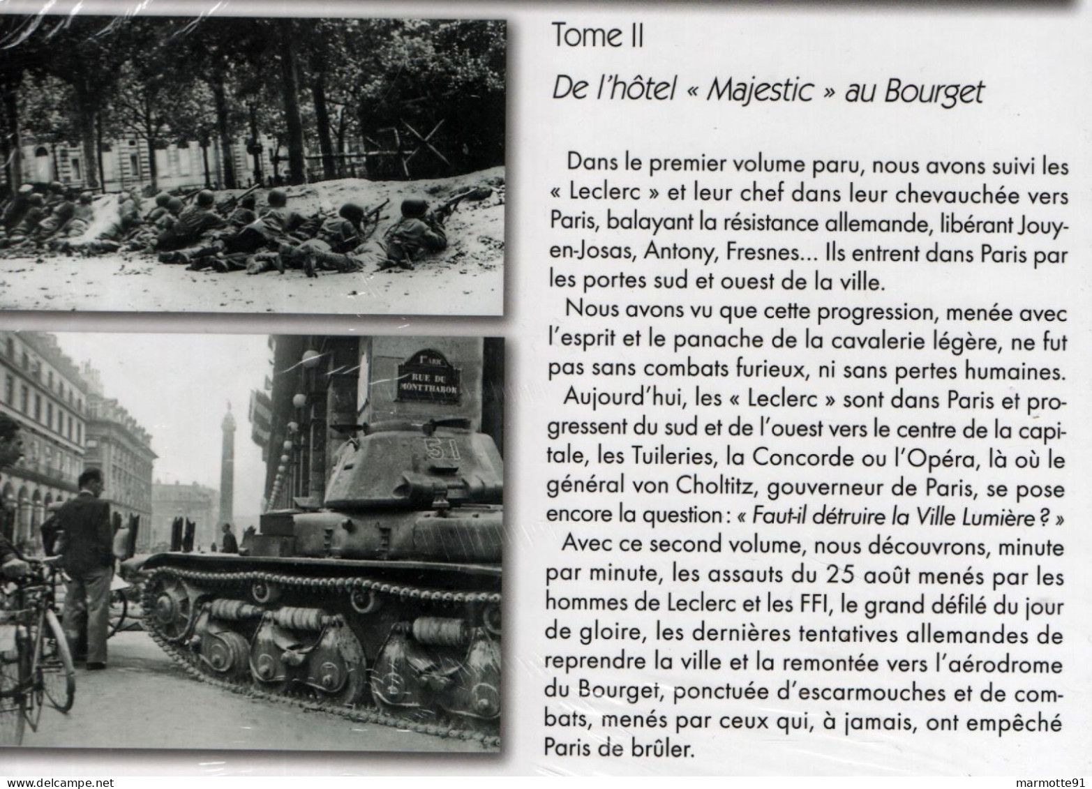 LA 2e DB DANS LIBERATION DE PARIS ET SA REGION 1944  TOME 2  PAR L. FOURNIER ET A. EYMARD - 1939-45