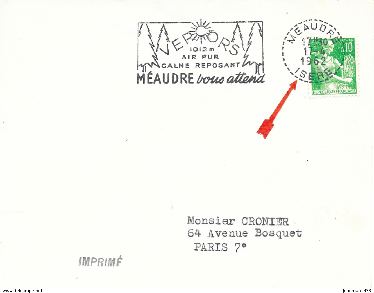 Curiosité Sur Lettre Flamme SECAP Illustrée =o Meaudre 17-8 1962 La Couronne Du TàD Est En Tirets - Storia Postale