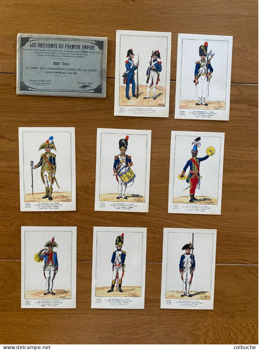 LES UNIFORMES DU PREMIER EMPIRE +++ Série N°215 : Le Corps Des Grenadiers à Pied De La Garde ++ 8 Cartes +++ - Uniformes