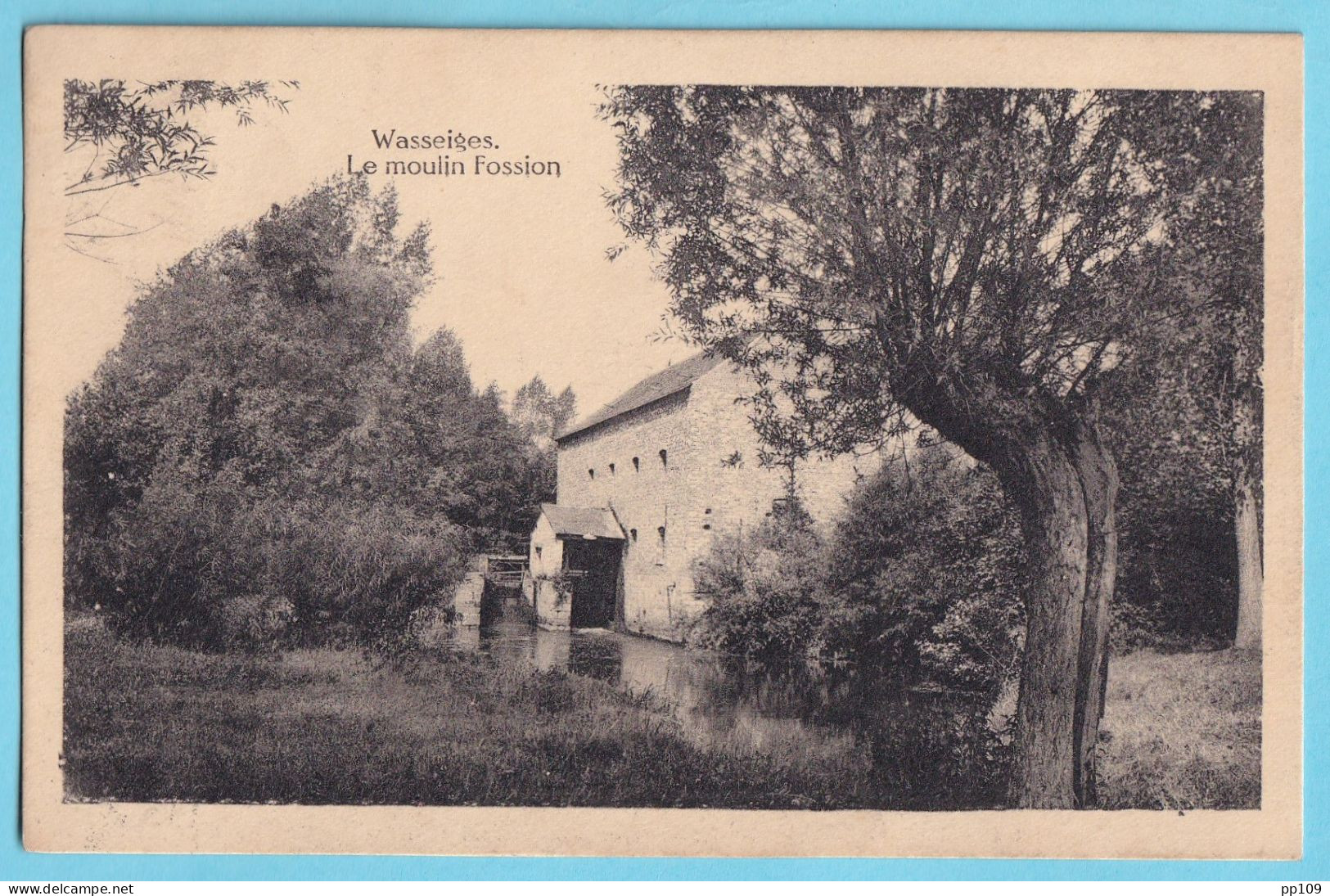 CP WASSEIGES Le Moulin Fossion Obl 24 VII 1921  - Wasseiges