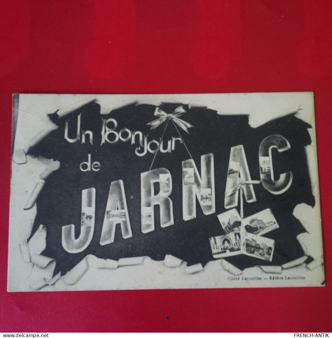 UN BONJOUR DE JARNAC - Jarnac