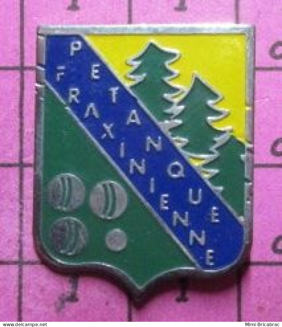 812H Pin's Pins / Beau Et Rare / SPORTS / FRAIZE Pétanque Fraxinienne De ST DIE DES VOSGES ( 88 ) - Boule/Pétanque