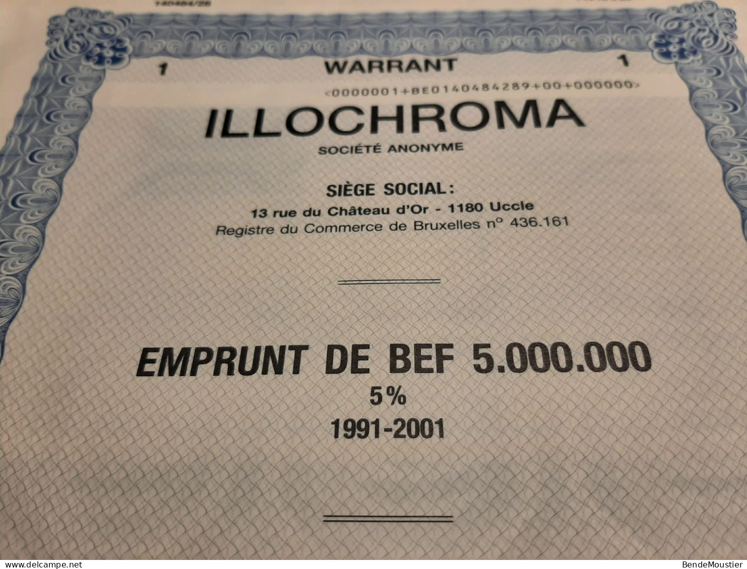 ILLOCHROMA S.A. - Emprunt De BEF 5.000.000 5 % 1991-2001 - Titre De 3 Warrants Au Porteur - Uccle 1991. - Bank En Verzekering