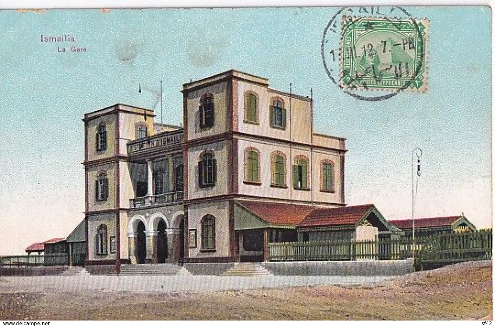 ISMAILIA                           LA GARE         + TIMBRE - Ismailia