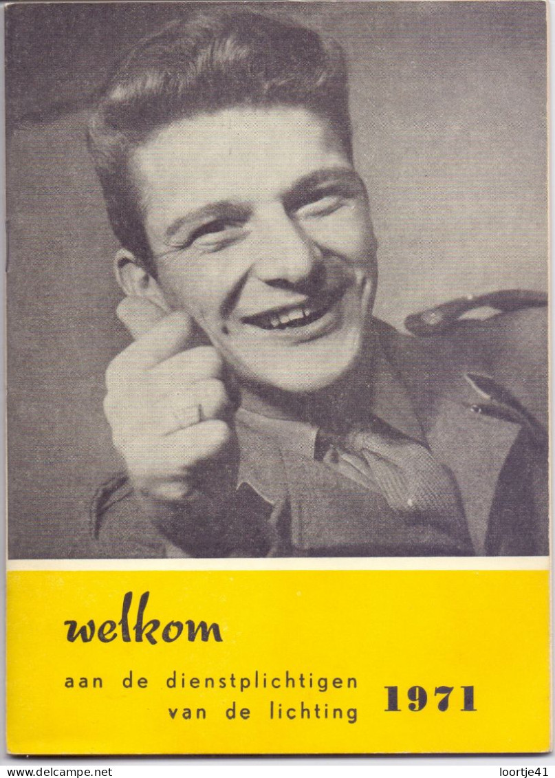 Boekje Brochure - Leger , Soldaten - Welkom Dienstplichtigen 1971 - Sachbücher