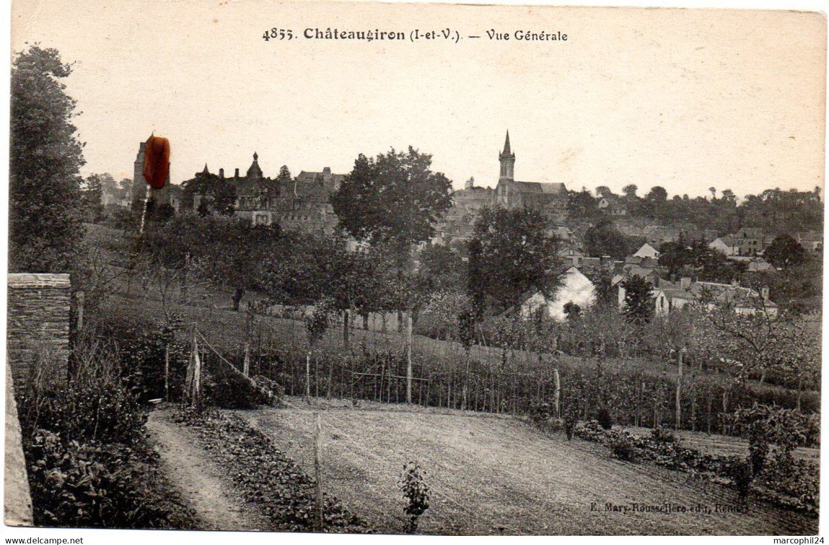 ILLE & VILAINE - Dépt N° 35 = CHATEAUGIRON = CPA écrite MARY ROUSSELIERE N° 4855 = VUE GENERALE - Châteaugiron