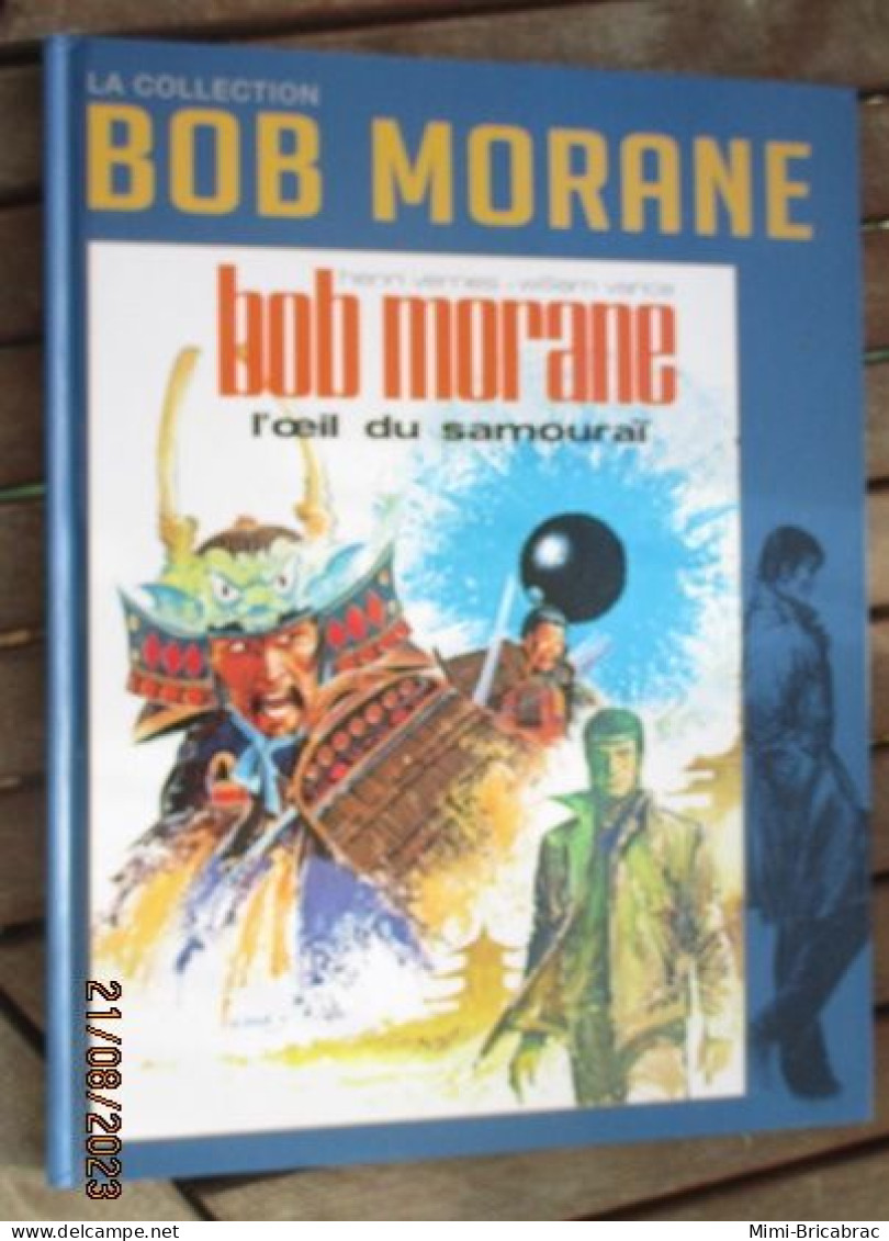 WW2013/2 INTEGRALE BOB MORANE ALTAYA N°12 L'OEIL DU SAMOURAI VERNES VANCE Exc. état  édition De 2013/14 Valait 7,99€ - Bob Morane