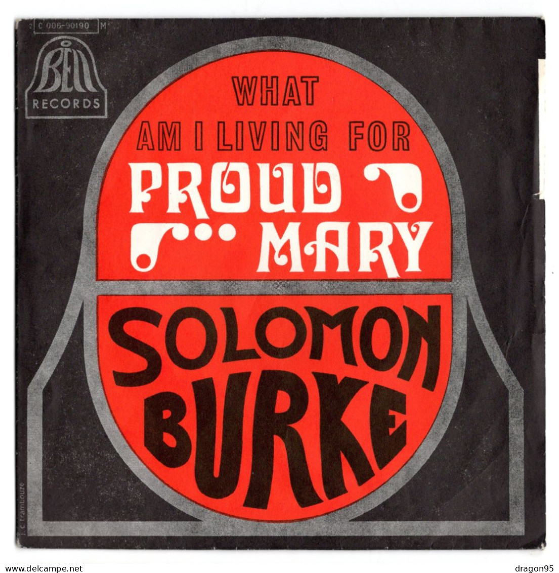 Solomon BURKE : Proud Mary - Bell Records 2C006-90190 Biem - Soul - R&B