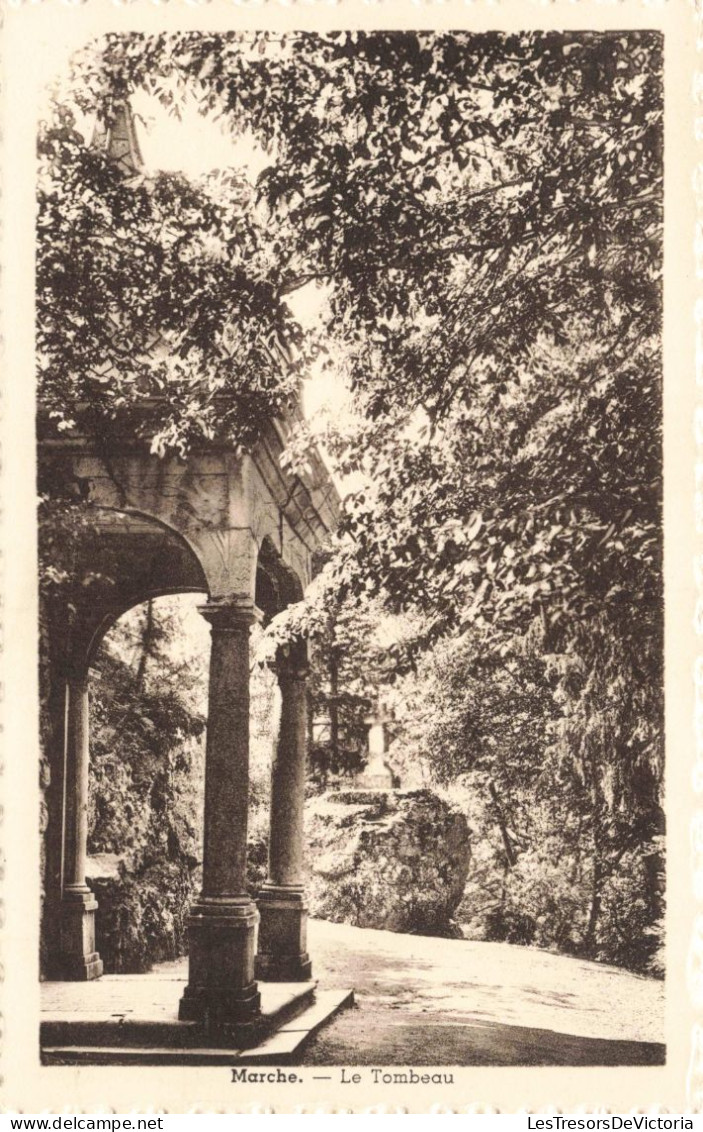 BELGIQUE - Marche - Le Tombeau - Carte Postale Ancienne - Marche-en-Famenne