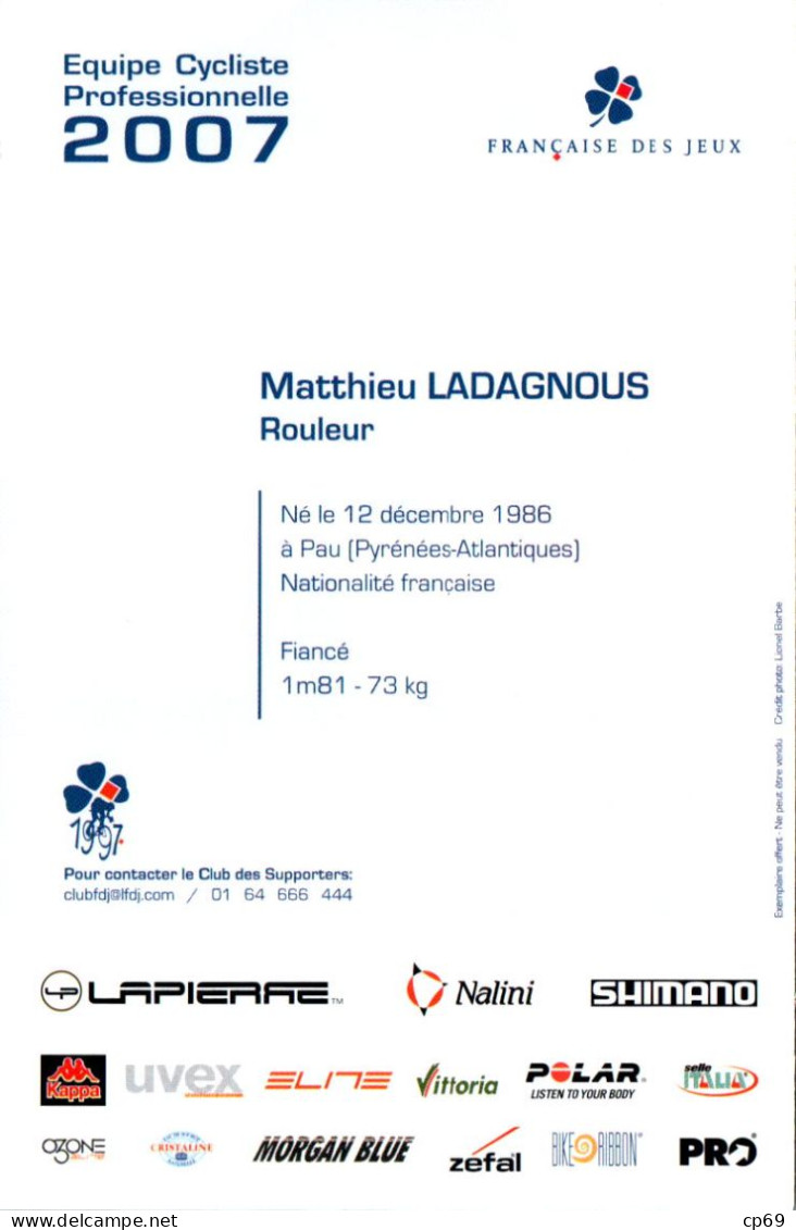 Carte Cyclisme Cycling サイクリング Format Cpm Equipe Cyclisme Pro Française Des Jeux 2007 Matthieu Ladagnous France Superbe.E - Cycling