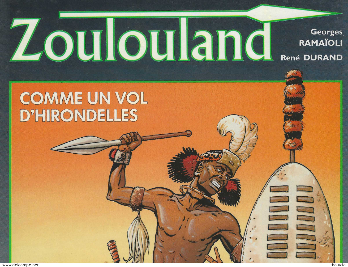 BD-Zoulouland-Comme Un Vol D'Hirondelles-Guerre Des Zoulous C/Empire Britannique En 1879-R. Durand-G.Ramaïoli-1987-48p - Zoulouland