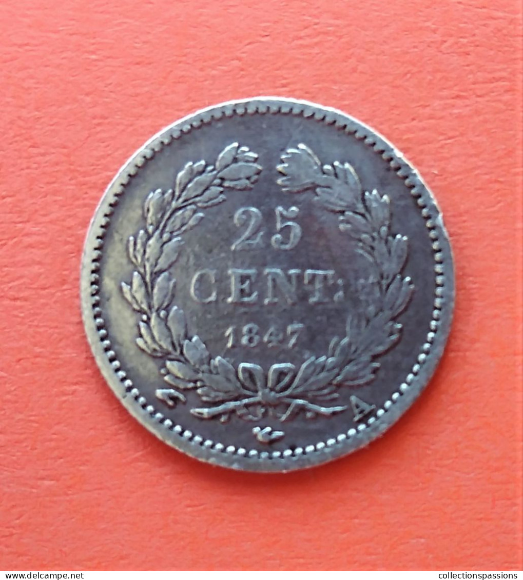 25 Centimes. Louis Philippe I. 1847 A - 25 Centimes