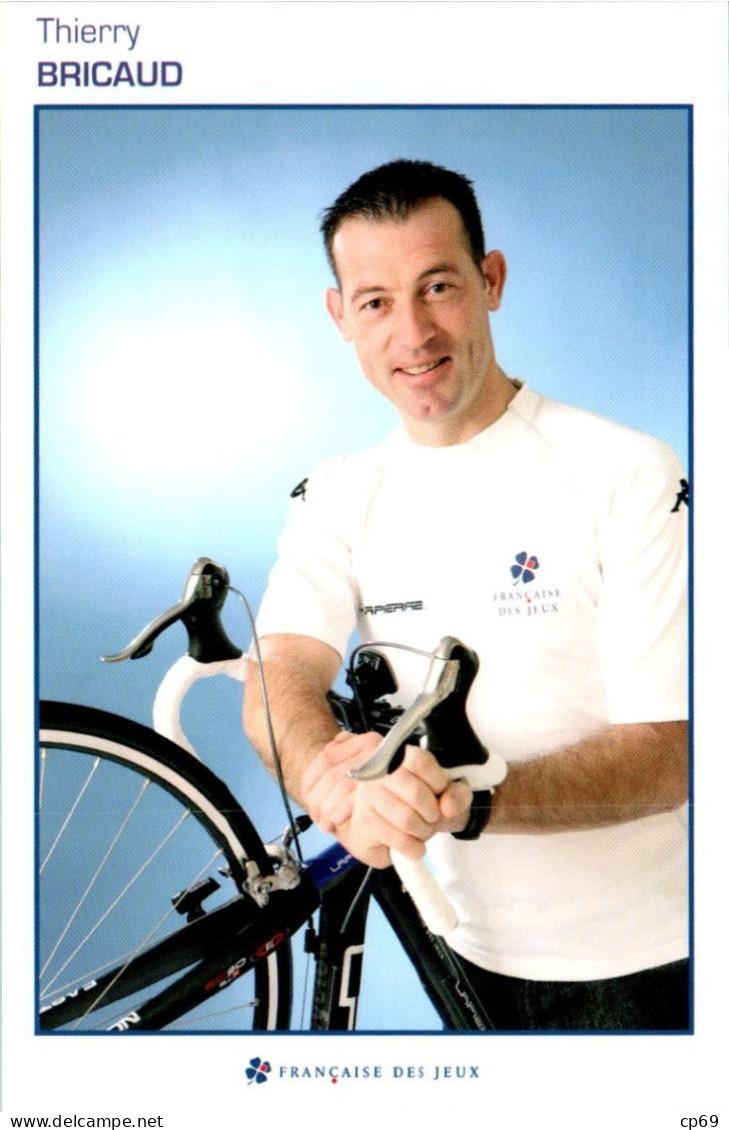 Carte Cyclisme Cycling サイクリング Format Cpm Equipe Cyclisme Pro Française Des Jeux 2007 Thierry Bricaud Directeur Sportif - Wielrennen