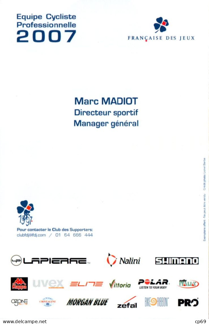 Carte Cyclisme Cycling サイクリング Format Cpm Equipe Cyclisme Pro Française Des Jeux 2007 Marc Madiot Directeur Sportif ..... - Cyclisme