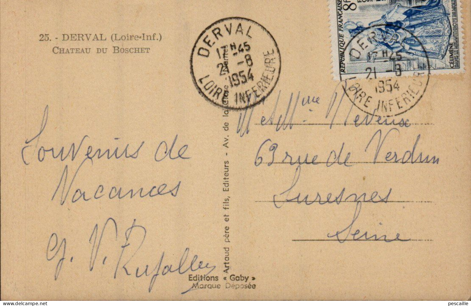 44 LOIRE ATLANTIQUE - CP DERVAL - CHATEAU DU BOSCHET - EDITIONS GABY N° 25 - CIRCULEE EN 1954 - Derval