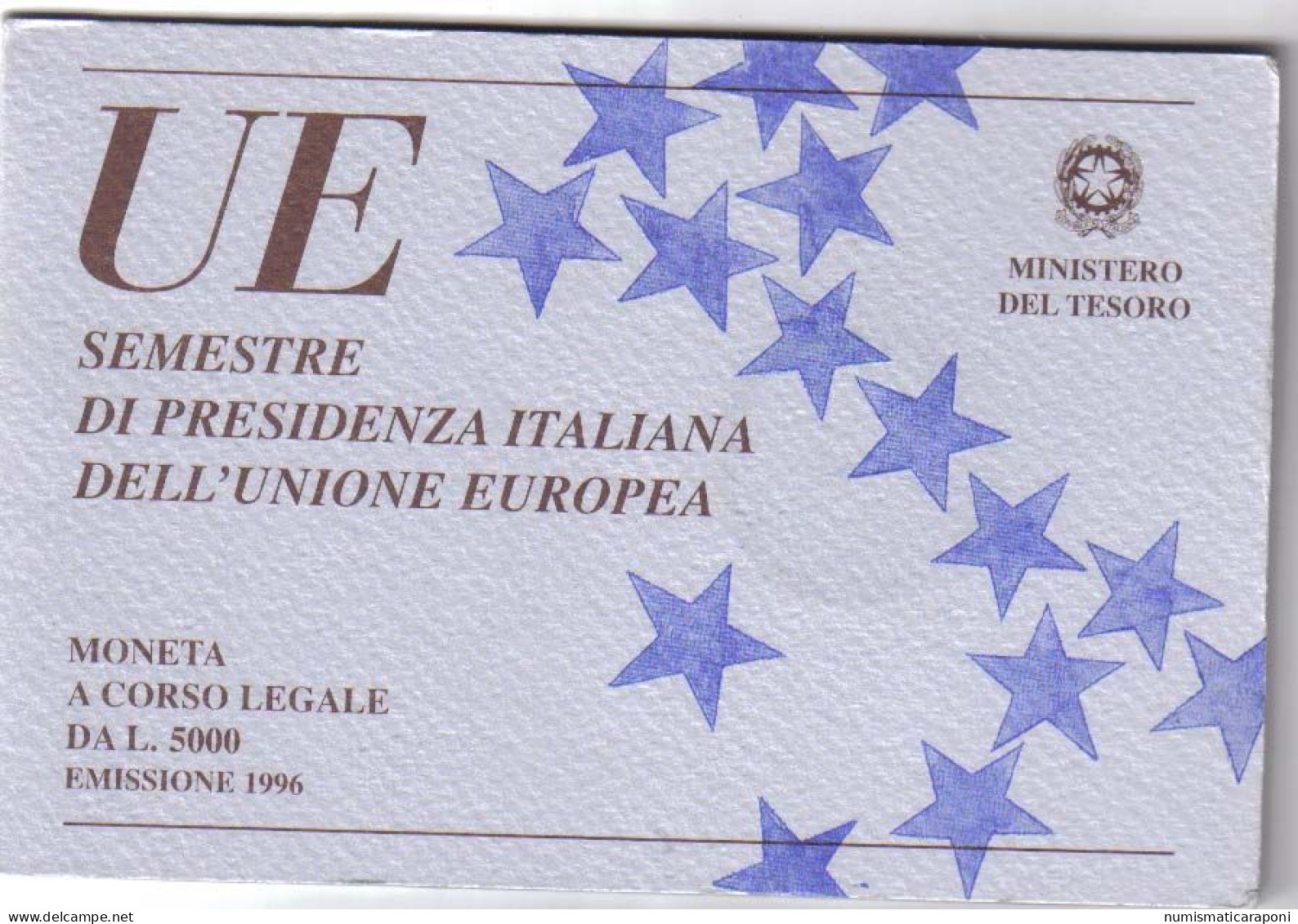 Italy Italia 1996 5000 Lire  PRESIDENZA ITALIA UE Fdc - Conmemorativas