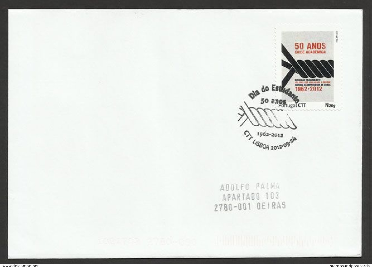 Portugal Lettre Voyagé Timbre Personnalisé 2012 Journée De L' étudiant Révolte 1962 Student Day Personalized Stamp Cover - Postal Logo & Postmarks