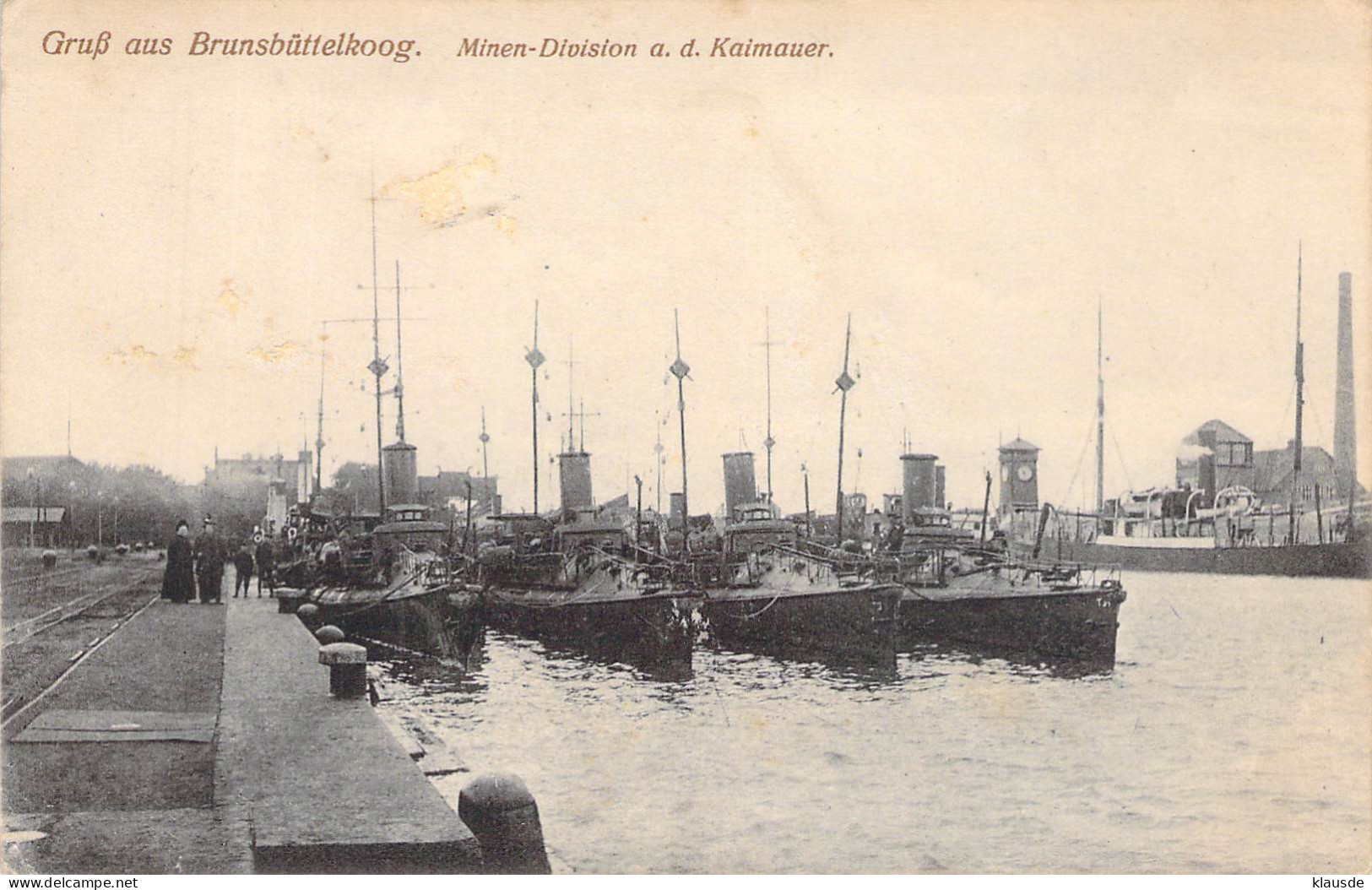 Brunsbüttelkoog - Minendivision A.d.Kaimauer Marine Schiffspost 1915 - Brunsbuettel