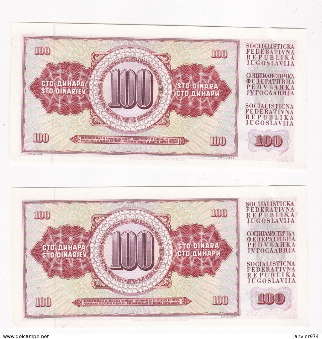 Yougoslavie 2 Billets 100 Dinara 1981 , Numéro Qui Se Suive, ZA 9132585 – ZA 9132586, SUP++ - Jugoslavia