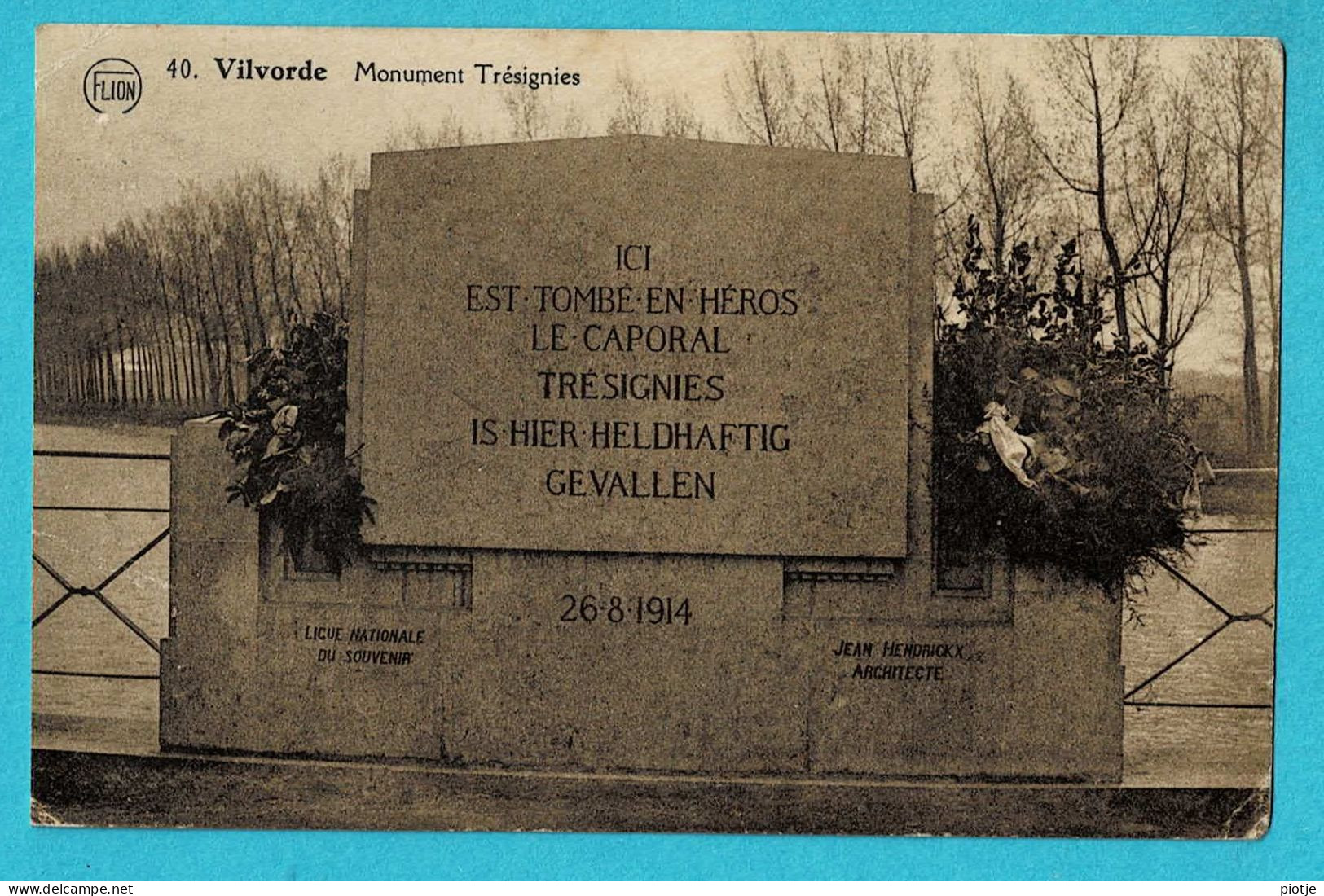 * Vilvoorde - Vilvorde (Vlaams Brabant) * (P.J. Flion Editeur Bruxelles Nord, Nr 40) Monument Trésignies, Statue, Old - Vilvoorde