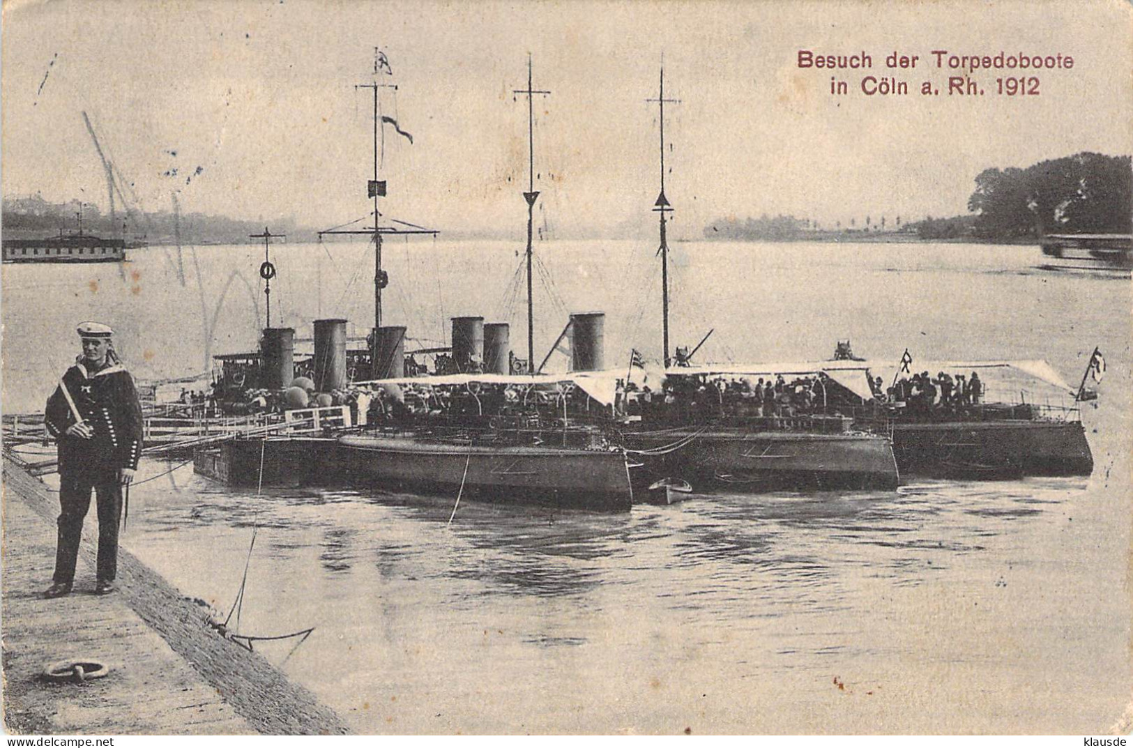 Besuch Der Torpedoboote In Cöln 1912 - Souvenir De...