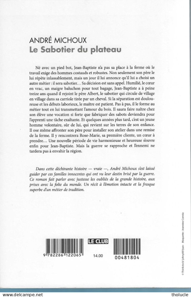 Régionalisme-Le Sabotier Du Plateau-André Michoux-Roman Autobiographique-Vieux Métier-Haut-Bugey-Nantua (Ain)-France - Rhône-Alpes