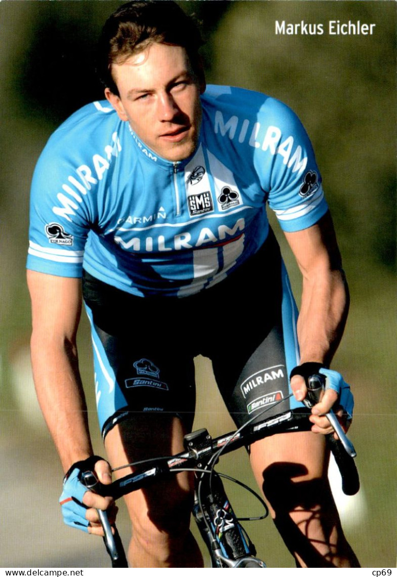 Carte Cyclisme Cycling Ciclismo サイクリング Format Cpm Equipe Cyclisme Pro Team Milram Markus Eichler Allemagne Superbe.Etat - Radsport