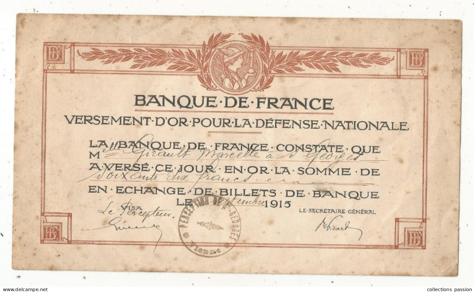 Versement D'OR Pour La Défense Nationale, Banque De France, 1915 Et 1918, LOT DE 2 VERSEMENTS ,  Frais Fr 2.25 E - Altri & Non Classificati
