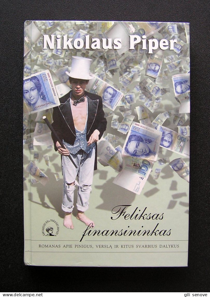 Lithuanian Book / Feliksas Finansininkas 1999 - Novels