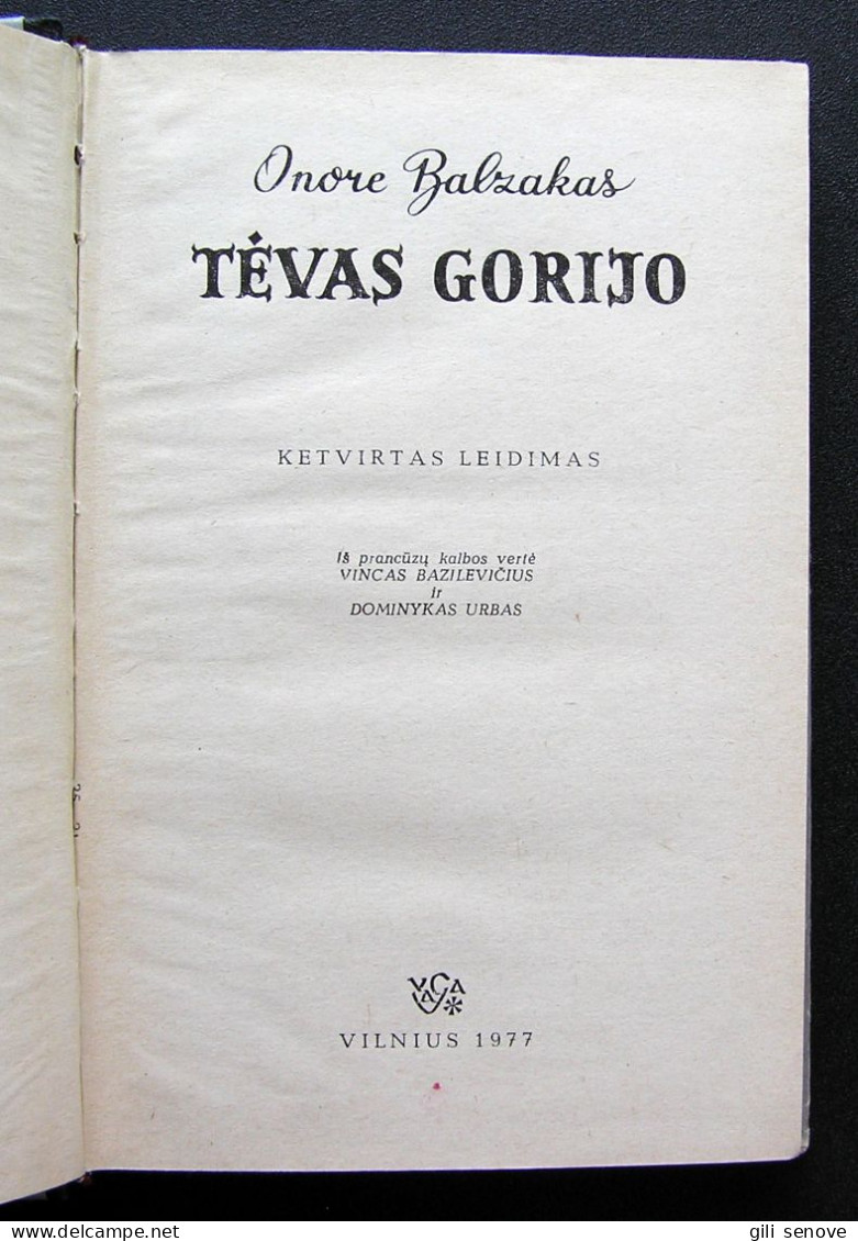 Lithuanian Book / Tėvas Gorijo Honore De Balzac 1977 - Romanzi