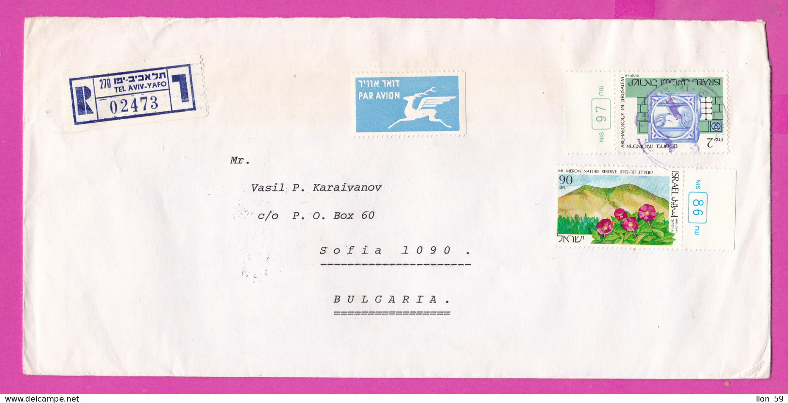 274818 / Israel Registered Cover Tel Aviv-Yafo 1990-0.90+2NIS Archaeology Mt Meron Nat. Reserve,M. Shmuely Karaivanov BG - Cartas & Documentos