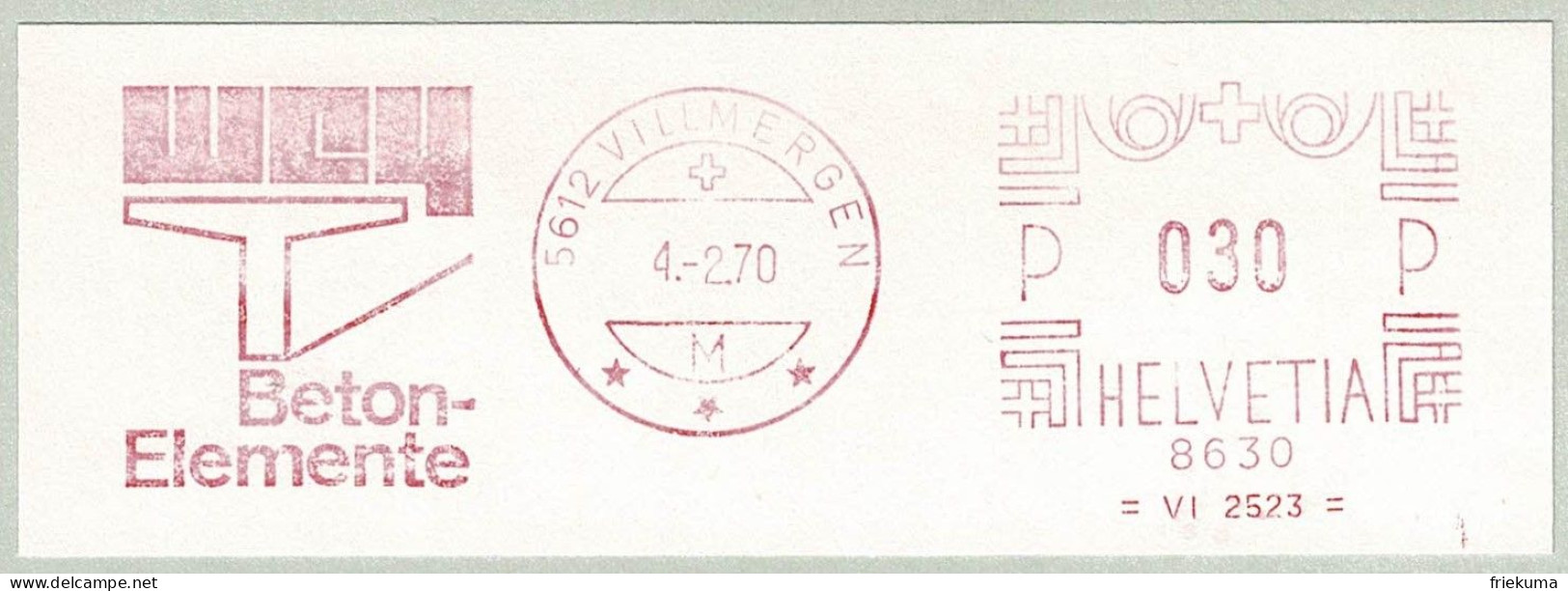 Schweiz / Helvetia 1970, Freistempel / EMA / Meterstamp Wey Beton-Elemente Villmergen, Bau / Construction - Usines & Industries