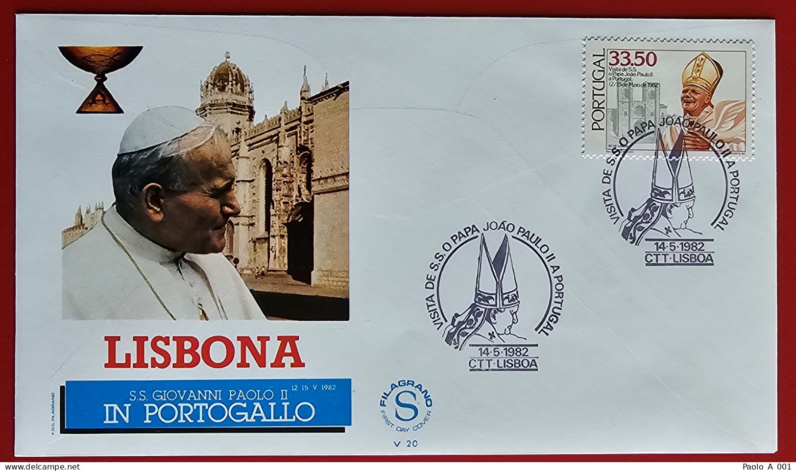 PORTUGAL 1982 LISBOA LISBON FATIMA VISIT POPE JOHN PAUL ONE YEAR AFTER ASSASSINATION ATTEMPT ON THE POPE - FDC