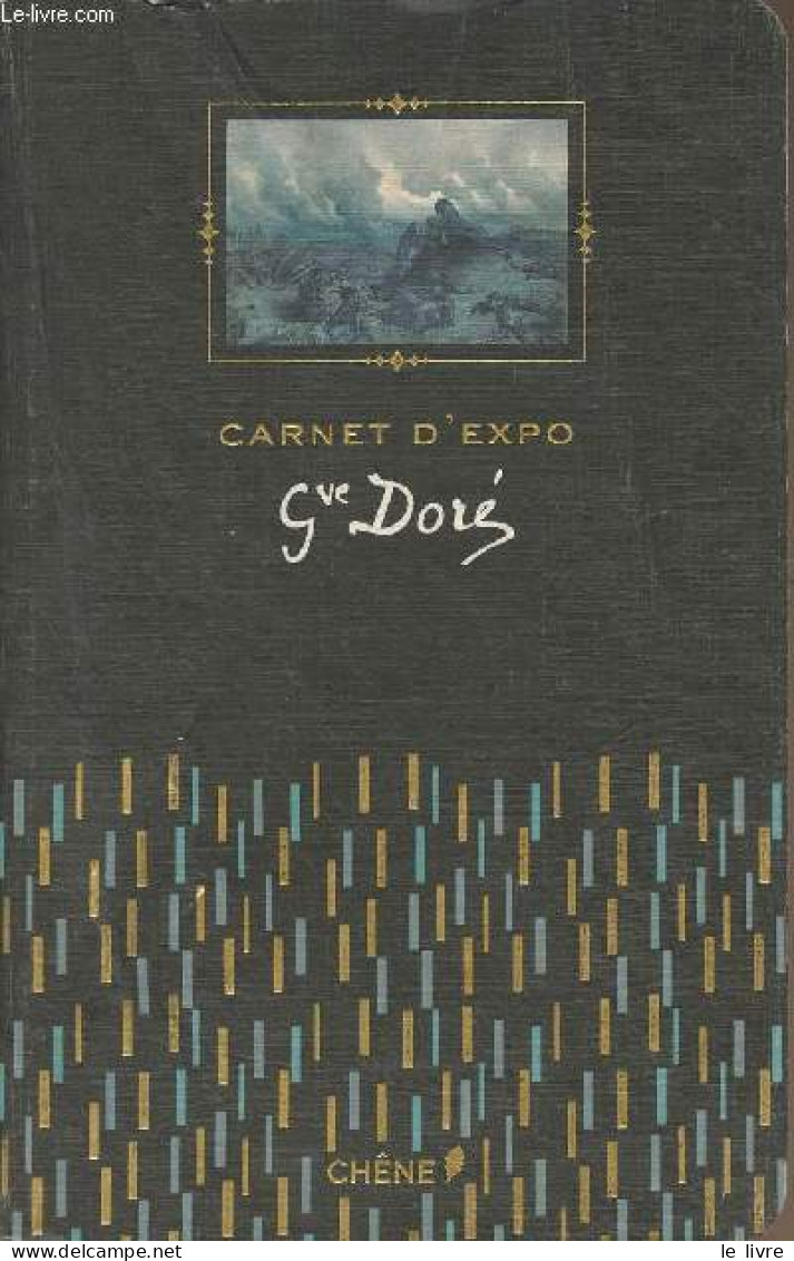 Carnet D'Expo Gustave Doré - Collectif - 2014 - Innendekoration