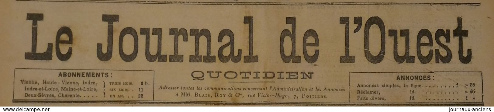 1892  LE JOURNAL DE L'OUEST - CHATTELLERAULT - CHAUVIGNY - LA TRICHERIE - ANTRAN - ANGLES - LA PUYE - 1850 - 1899