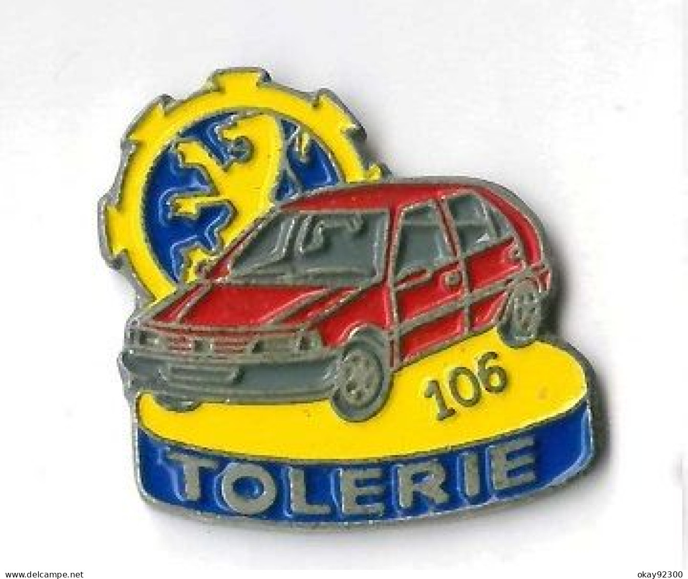 Pin's Voiture Automobile Peugeot 106 Tolerie - Peugeot