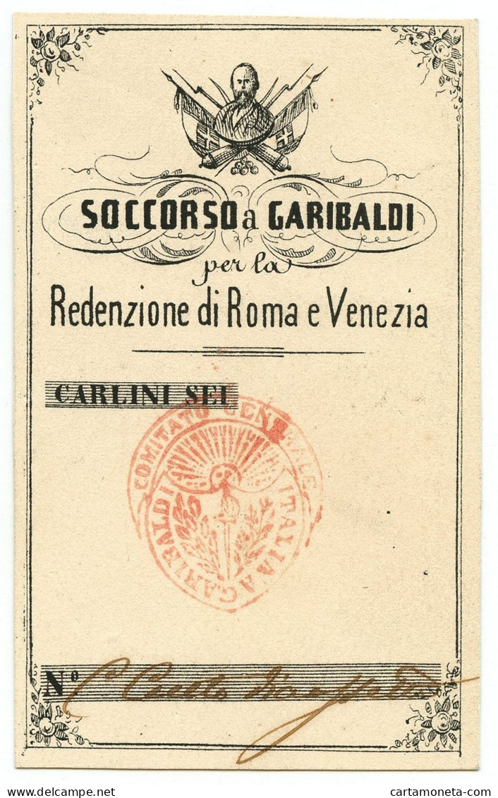 6 CARLINI SOCCORSO A GARIBALDI REDENZIONE ROMA E VENEZIA IN LETTERE 186_ SUP+ - Altri & Non Classificati