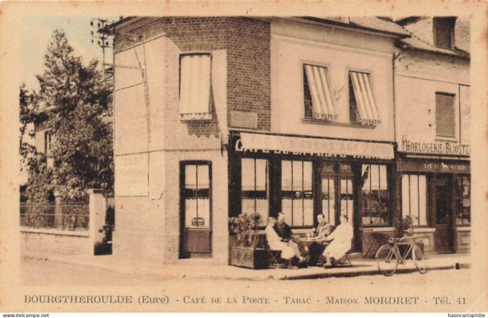 27 Bourgtheroulde Café De La Poste - Bourgtheroulde