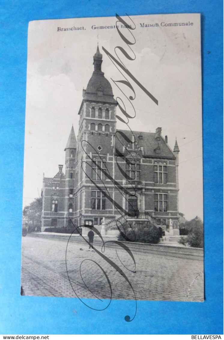 Brasschaat Gemeentehuis Maison Communale 1911 - Autres & Non Classés