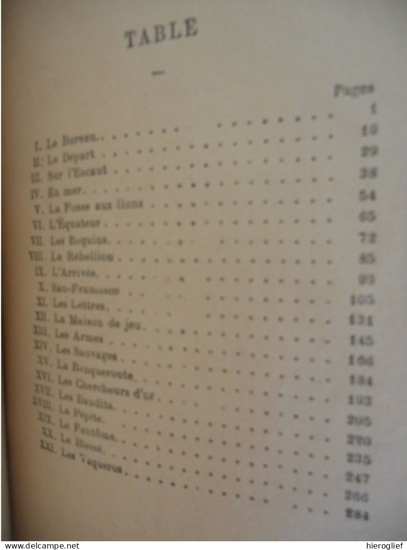 LE PAYS DE L'OR Par Henri Conscience - Oeuvres Complètes / Paris Calmann-lévy / Hendrik Antwerpen - Belgische Schrijvers